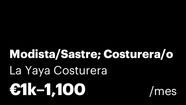 Modista/Sastre; Costurera/o