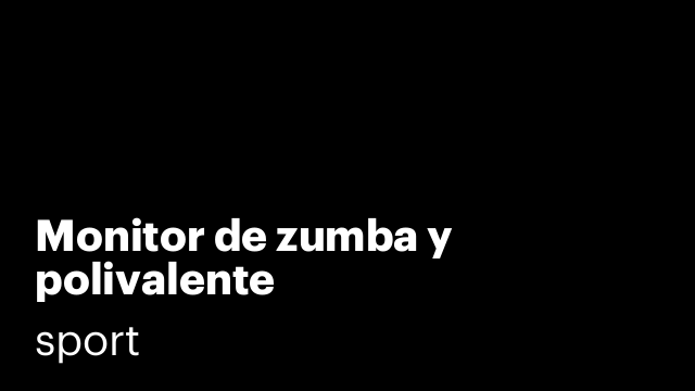 Monitor de zumba y polivalente