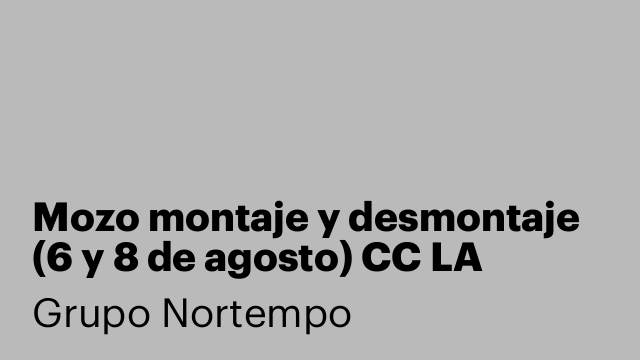 Mozo montaje y desmontaje (6 y 8 de agosto) CC LA ROSALEDA (Málaga)