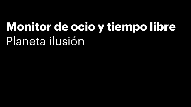Monitor de ocio y tiempo libre