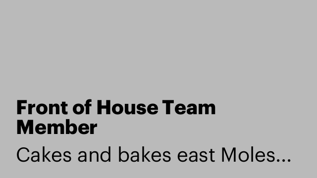 Front of House Team Member