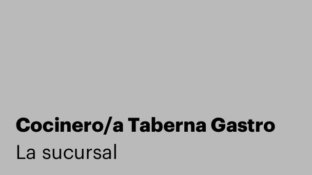 Cocinero/a Taberna Gastro