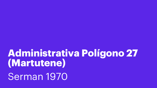 Administrativa Polígono 27 (Martutene)
