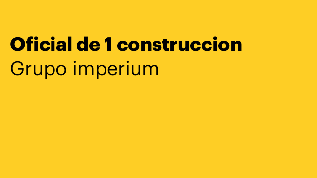 Oficial de 1 construccion