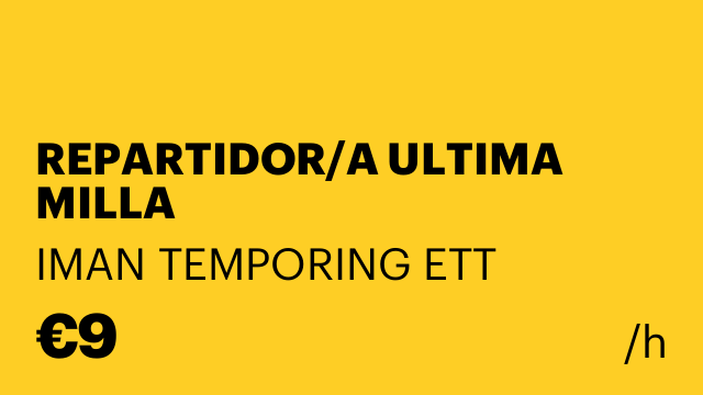 REPARTIDOR/A ULTIMA MILLA