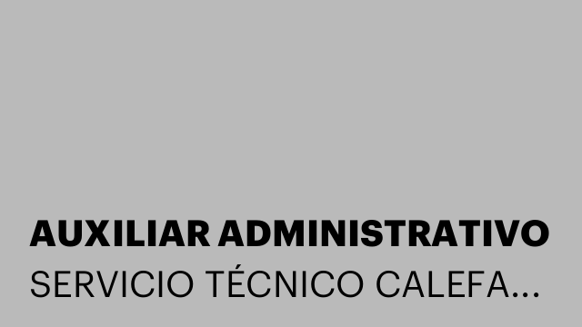 AUXILIAR ADMINISTRATIVO