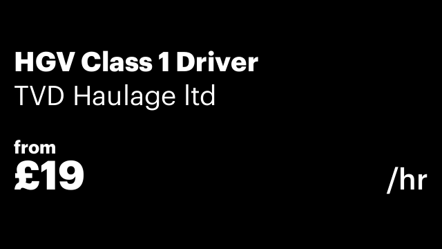 HGV Class 1 Driver