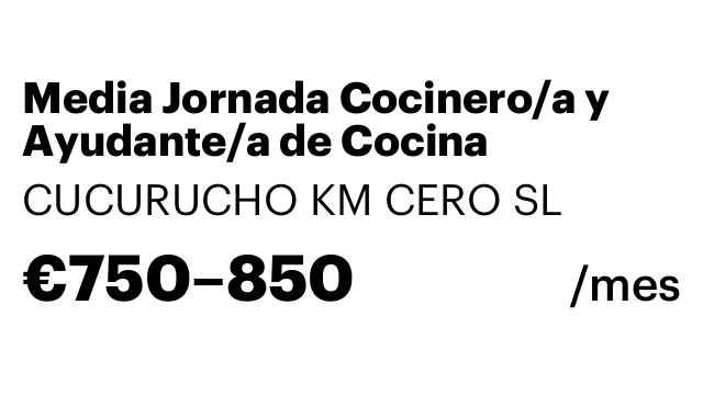 Media Jornada Cocinero/a y Ayudante/a de Cocina
