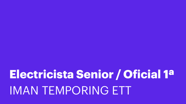 Electricista Senior / Oficial 1ª