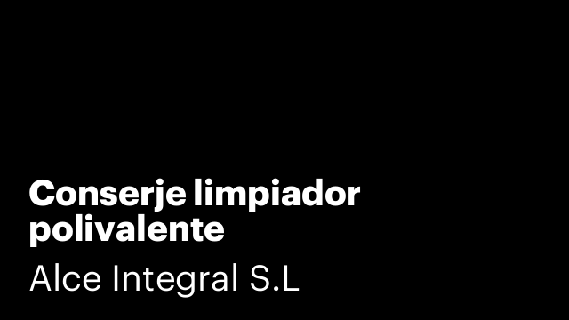 Conserje limpiador polivalente