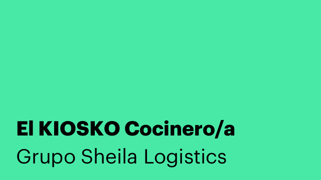 El KIOSKO Cocinero/a