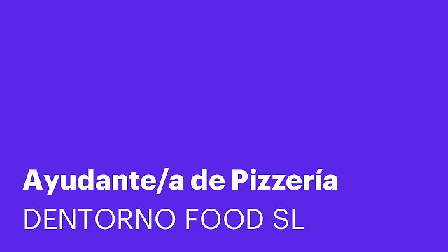 Ayudante/a de Pizzería