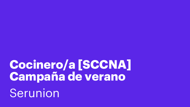 Cocinero/a [SCCNA] Campaña de verano