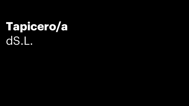 Tapicero/a