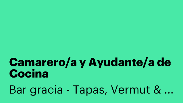Camarero/a y Ayudante/a de Cocina