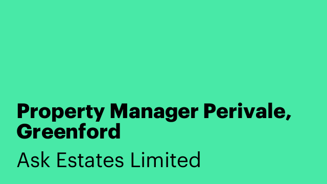 Property Manager Perivale, Greenford