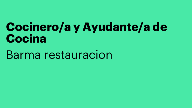 Cocinero/a y Ayudante/a de Cocina