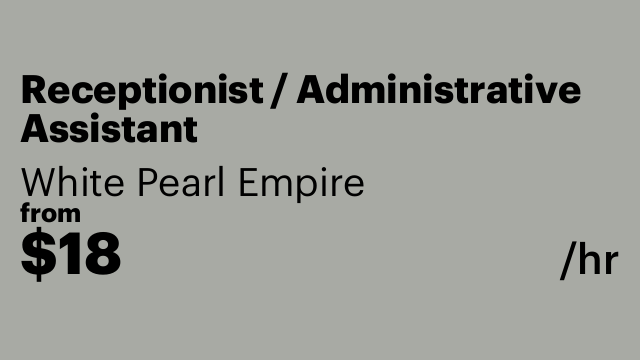 Receptionist / Administrative Assistant