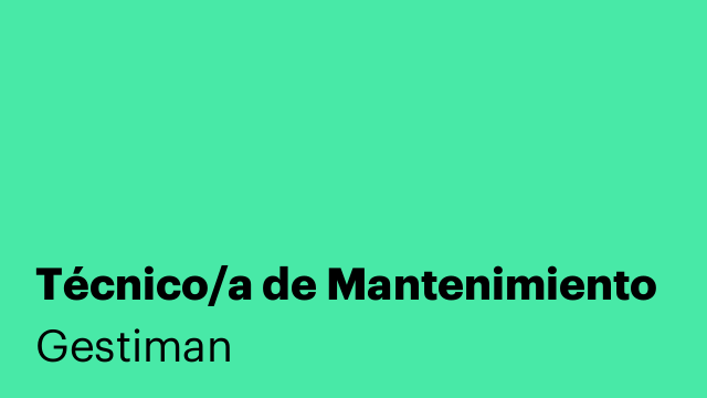 Técnico/a de Mantenimiento