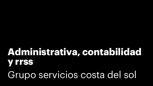 Administrativa, contabilidad y rrss