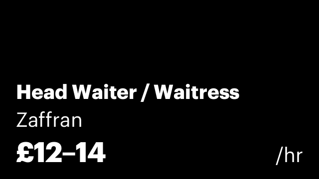 Head Waiter / Waitress
