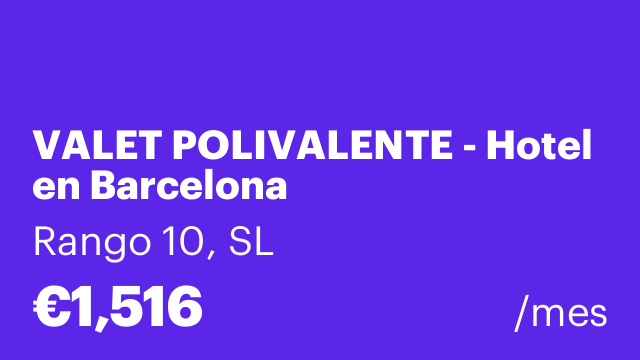 VALET POLIVALENTE - Hotel en Barcelona