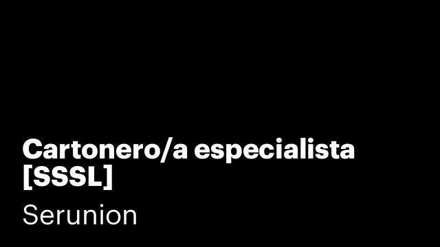 Cartonero/a especialista [SSSL]