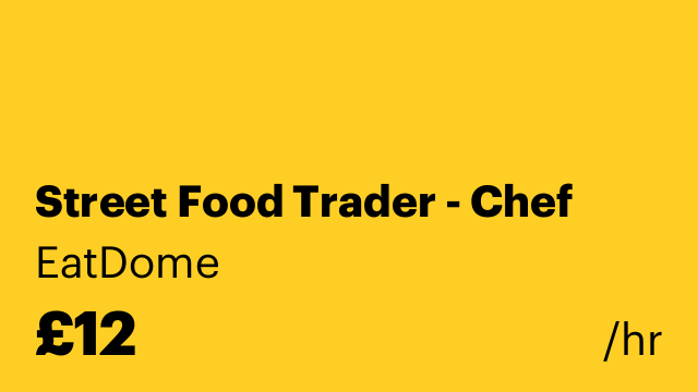 Street Food Trader - Chef