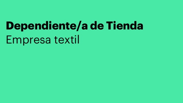 Dependiente/a de Tienda