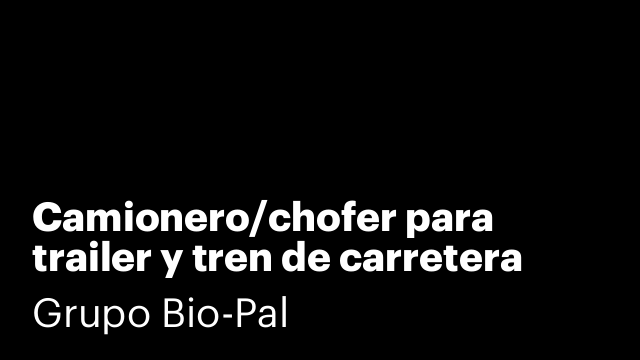 Camionero/chofer para trailer y tren de carretera