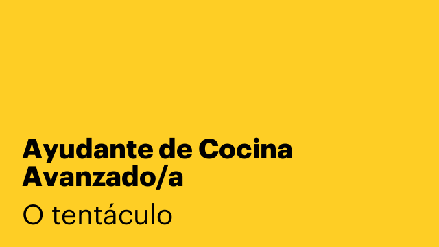 Ayudante de Cocina Avanzado/a