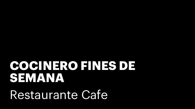 COCINERO FINES DE SEMANA