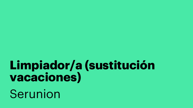 Limpiador/a (sustitución vacaciones)