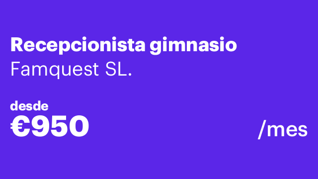 Recepcionista gimnasio
