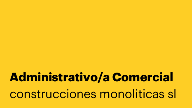 Administrativo/a Comercial