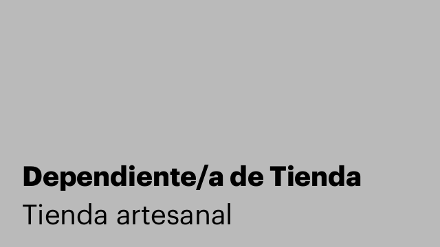 Dependiente/a de Tienda