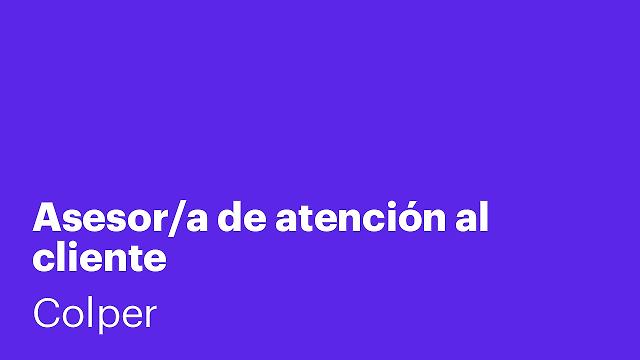 Asesor/a de atención al cliente