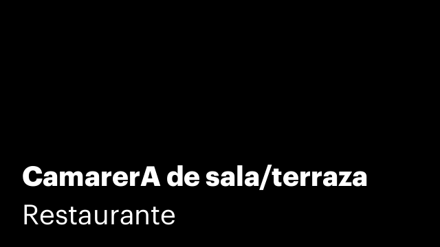 CamarerA de sala/terraza