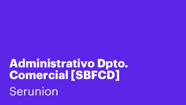 Administrativo Dpto. Comercial [SBFCD]