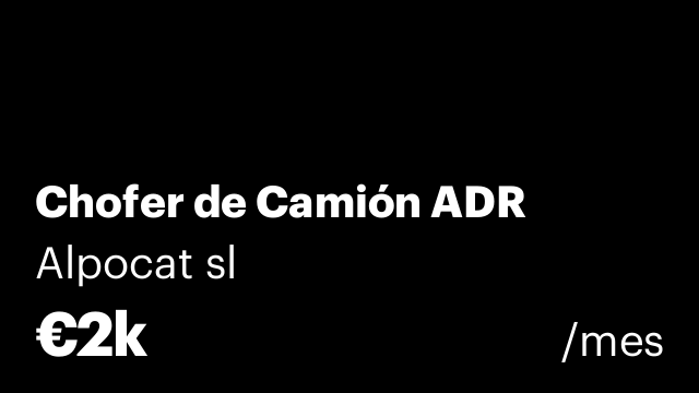 Chofer de Camión ADR