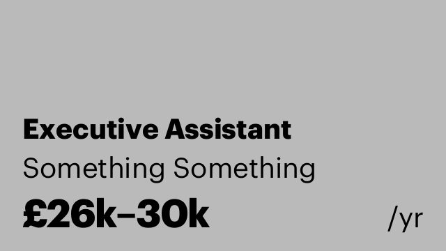 Executive Assistant