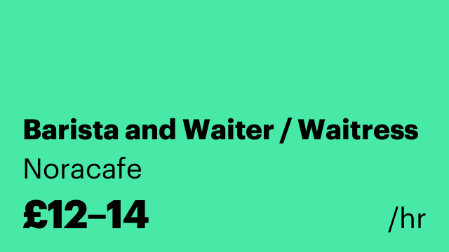 Barista and Waiter / Waitress