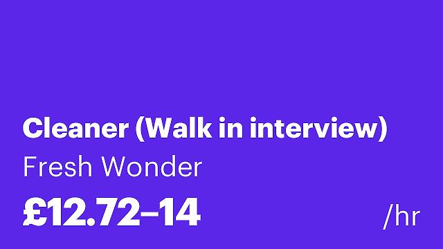 Cleaner (Walk in interview)