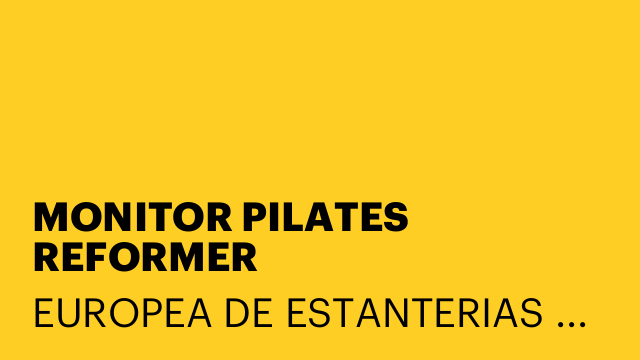 MONITOR PILATES REFORMER