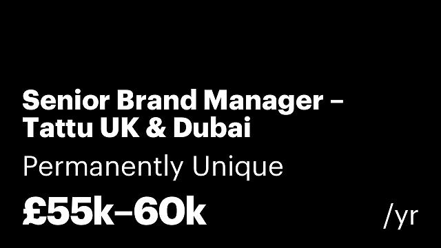 Senior Brand Manager – Tattu UK & Dubai
