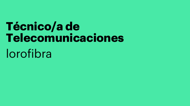 Técnico/a de Telecomunicaciones