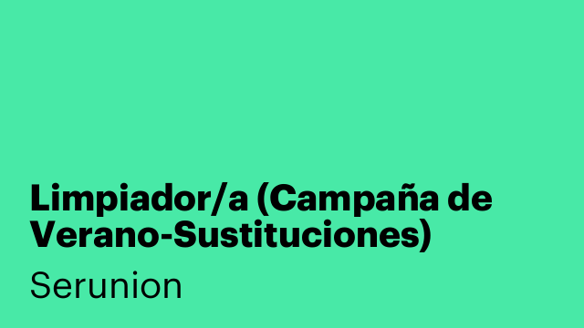 Limpiador/a (Campaña de Verano-Sustituciones) [SLMPB]