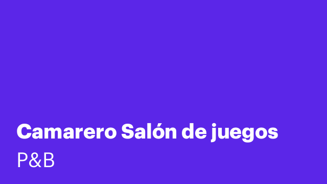 Camarero Salón de juegos