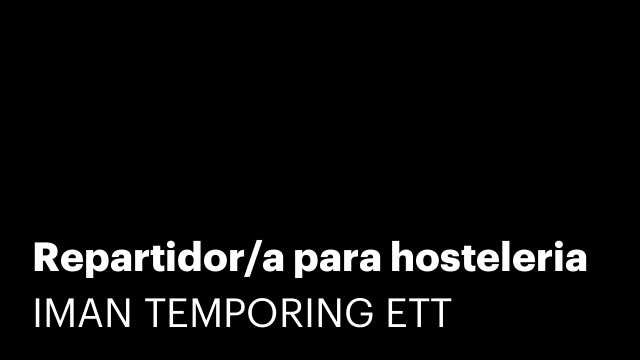 Repartidor/a para hosteleria