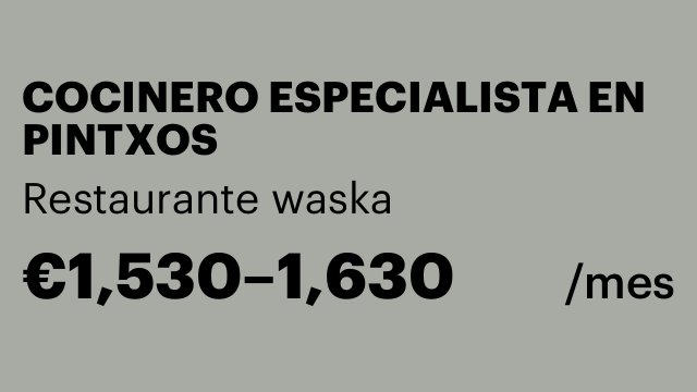 COCINERO ESPECIALISTA EN PINTXOS